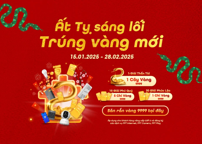 Săn vàng 9999 cùng “Ất Tỵ Sáng Lối - Kết Nối FPT”